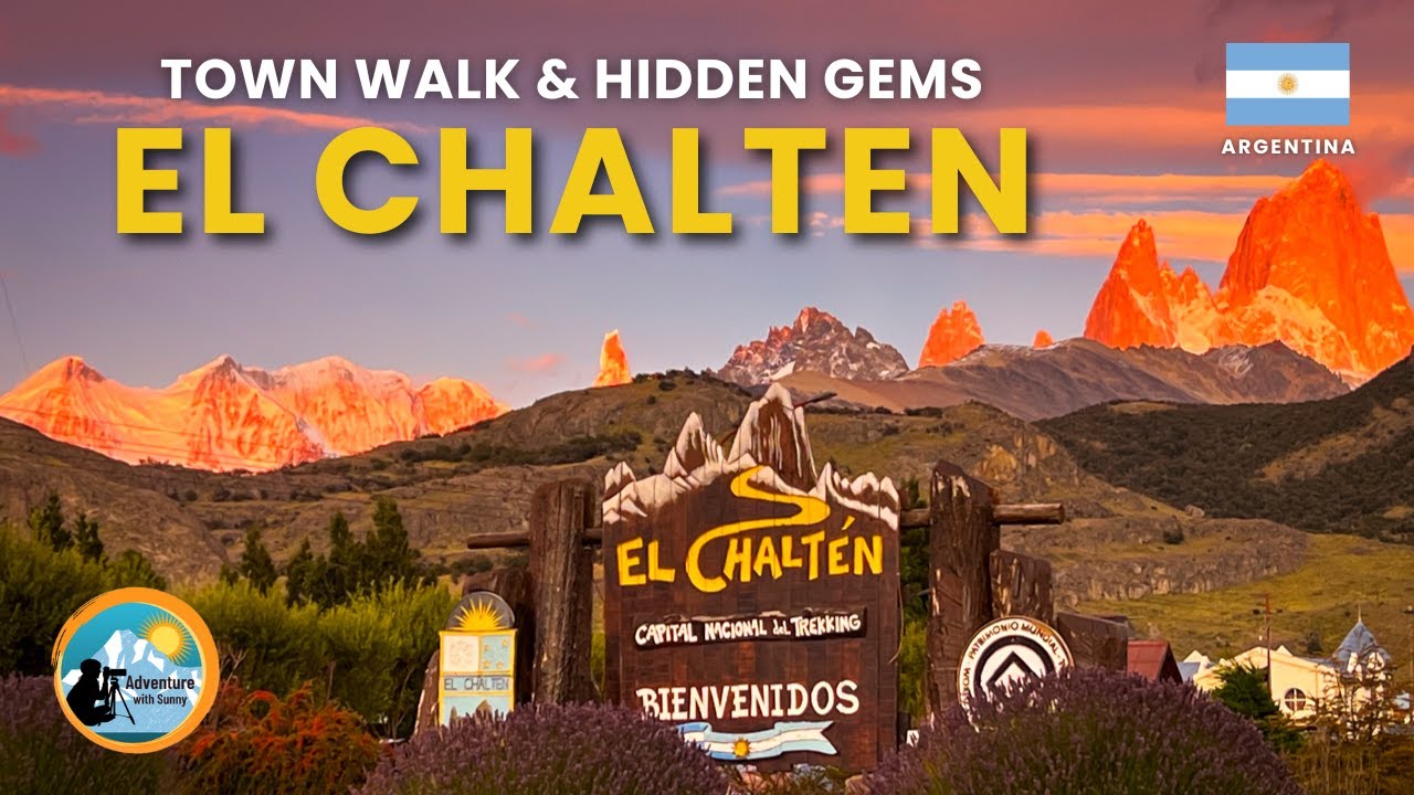 El Chalten Patagonia | Walking Tour, Hidden Gems & Mount Fitz Roy | Argentina