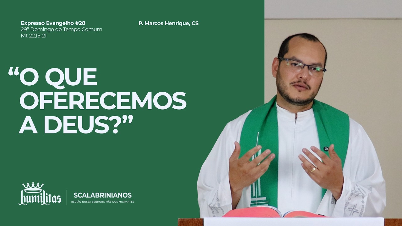 Evangelho do 29º Domingo do Tempo Comum (Mt 22,15-21) | Expresso Evangelho