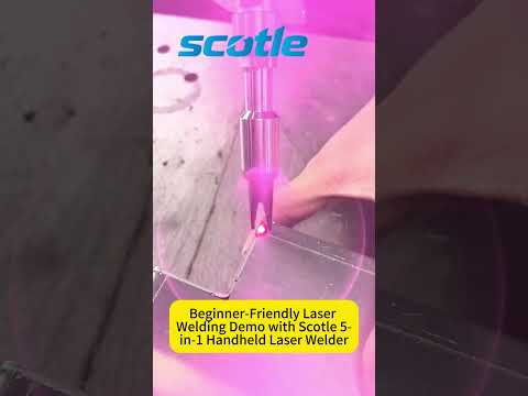Beginner-Friendly Laser Welding Demo with Scotle 5-in-1 Handheld Laser Welder