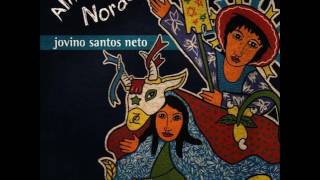 Jovino Santos Neto - Alma do Nordeste (2008)