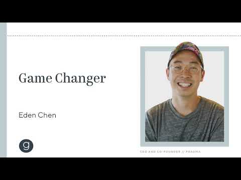 Pragma CEO Eden Chen | Game Changer (Audio) - YouTube