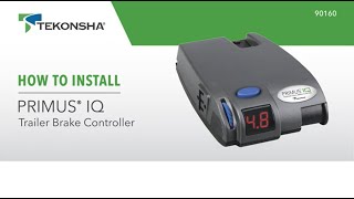 Tekonsha® Primus® IQ - Electric Trailer Brake Controller Installation - 90160 - DIY/ Plug and Play
