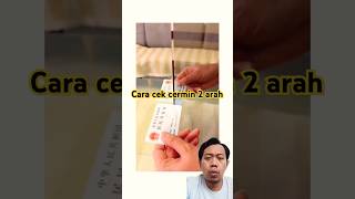 Download lagu Cara cek cermin 2 arah bisa untuk mengintip karena tembus pandang mp3