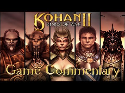 Kohan II: Kings of War - Game Commentary