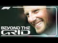 Romain Grosjean's Life-Changing Six Months | Beyond The Grid | Official F1 Podcast