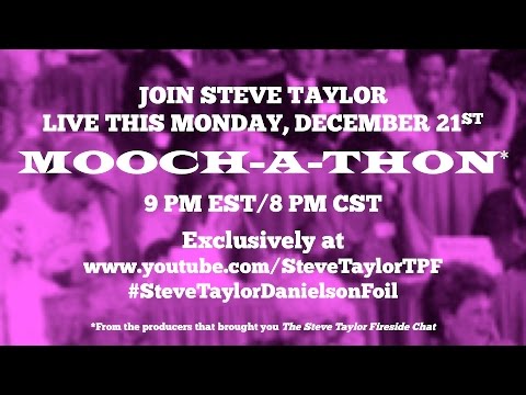 Thumbnail for MOOCH-A-THON with Steve Taylor (December 21, 2015) by Steve Taylor & The Perfect Foil