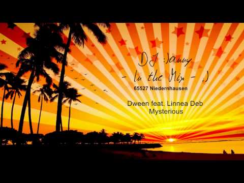 Dween feat. Linnea Deb - Mysterious