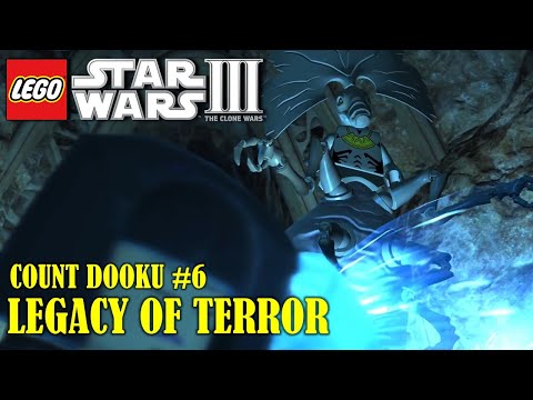LEGO Star Wars III: The Clone Wars - Count Dooku Chapter #6: Legacy of Terror