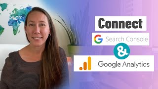 How to Connect Google Search Console to Google Analytics