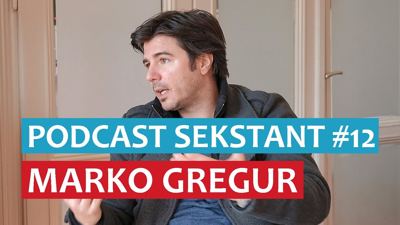 PODCAST SEKSTANT #12 MARKO GREGUR