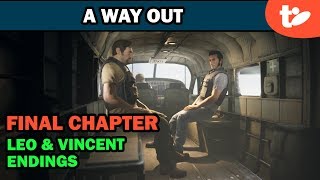A Way Out: Final Chapter Plus Leo Ending &amp; Vincent Ending (SPOILERS)