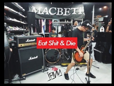 EAT SHIT AND DIE - JONY // 17Gallery