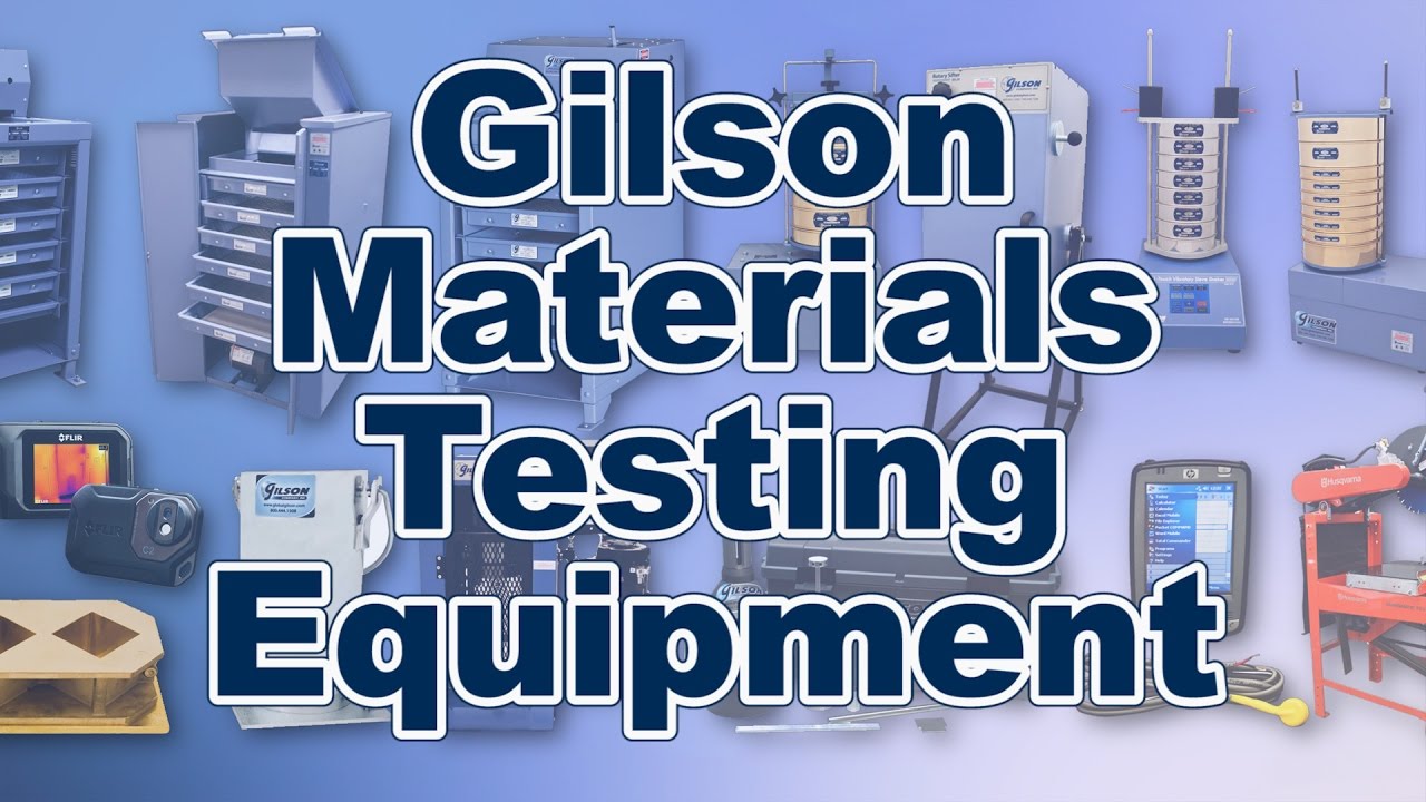 Gilson Material Testing Equipment