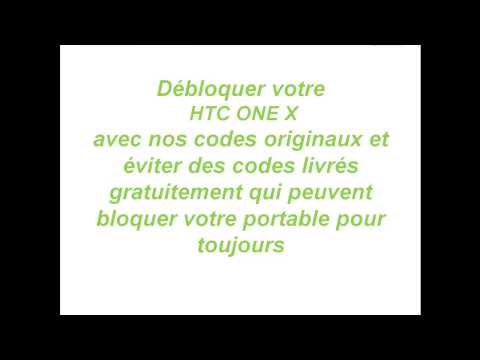 comment debloquer htc one x