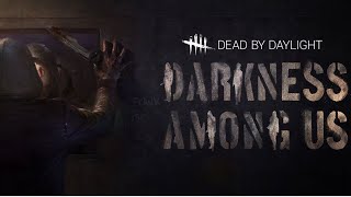 Dead by Daylight: Darkness Among Us / New Killer The Legion PS4 Gameplay (Julie came out to play)