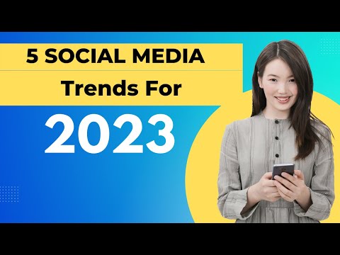 Social Media Trends to follow in 2023