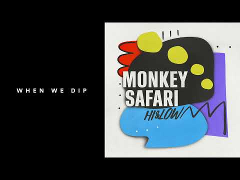 Premiere: Monkey Safari - Hi & Low [Get Physical]