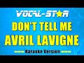 Avril Lavigne - Don't Tell Me (Karaoke Version) with Lyrics HD Vocal-Star Karaoke