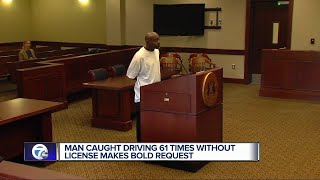 Man caught driving without a license makes bold request