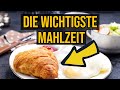 Die wichtigste Mahlzeit des Tages um Abzunehmen!