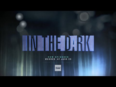 In the Dark Season 3 (Teaser)