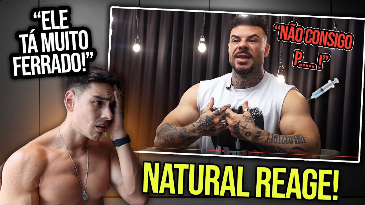 NATURAL REAGE:  FISICULTURISTA Tentando parar de usar BOMBA! ft. @LaercioRefundini [Opinião HONESTA]