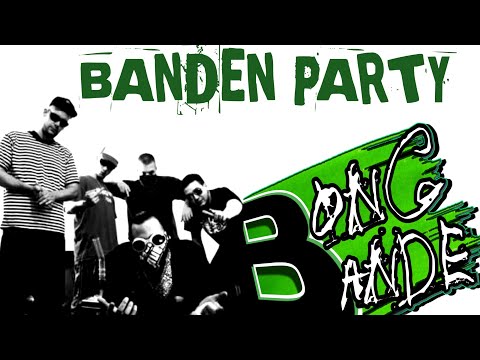 BANDEN PARTY - SMOKY, MR.HODEN, KNOWA (BONG BANDE)