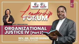 Organizational Justice with Bishop Emeritus Dr. David Oginde (Session 4 | Part 2).