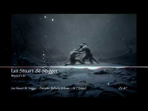 Ian Stuart & Stigger - Wasted Life