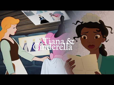 My dream wouldn't be complete without you in it | Tiana & Cinderella