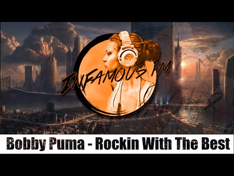 Bobby Puma - Rockin With The Best