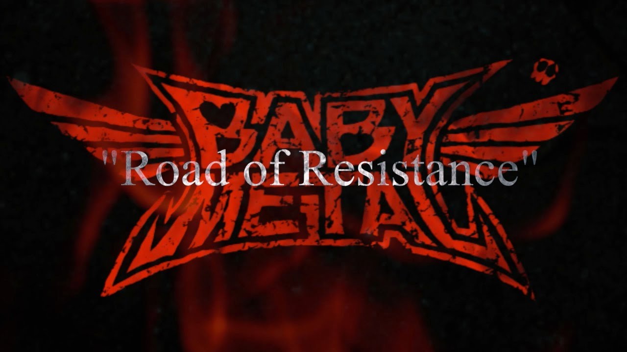 BABYMETAL - Road of Resistance - Trailer