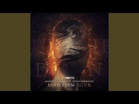 Send Them Down (Original Mix)