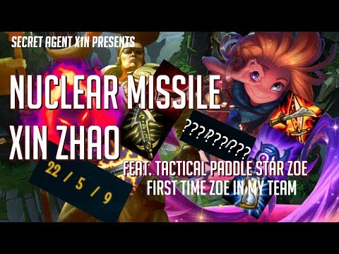 NUCLEAR MISSILE XIN ZHAO BACK IN S8 feat 1st time Zoe (LEGIT ONE SHOT KOS) League of Legends