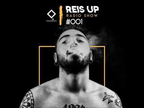 Stefano Reis - Reis Up Radio Show #001