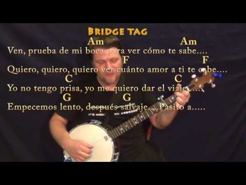 Despacito (Luis Fonsi/Justin Bieber) Banjo Cover Lesson in Am with Chords/Lyrics