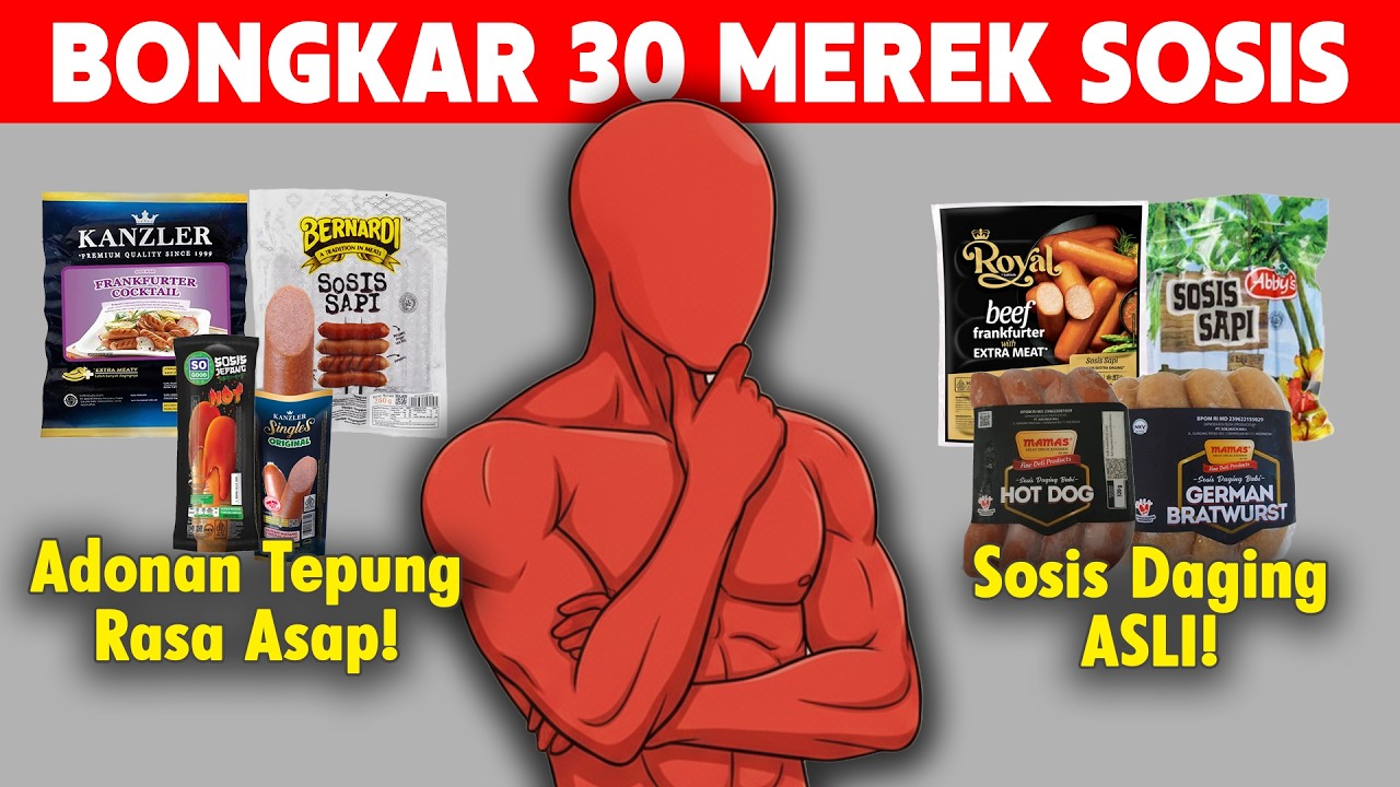 BONGKAR 30 MEREK SOSIS: Mana Daging Asli, Mana Adonan Tepung Rasa Asap?