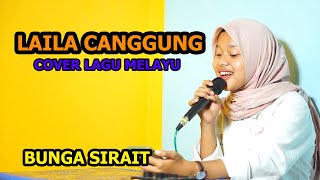 Download lagu Laila Canggung Cover Lagu Melayu - Bunga sirait mp3 Download lagu Laila Canggung Cover Lagu Melayu - Bunga sirait mp3