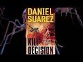Daniel Suarez Kill Decision Hörbuch Deutsch 3/3