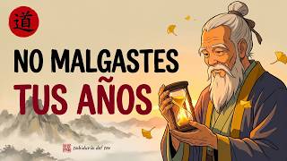 No Malgastes Tus Últimos Años en Estas 7 Cosas Sin Sentido (Lao Tse)