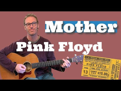 Mother (Complete Breakdown + Guitar Lesson) - Pink Floyd Friday