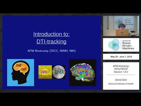 32 - AFNI DTI & FATCAT - Part 1 of 2