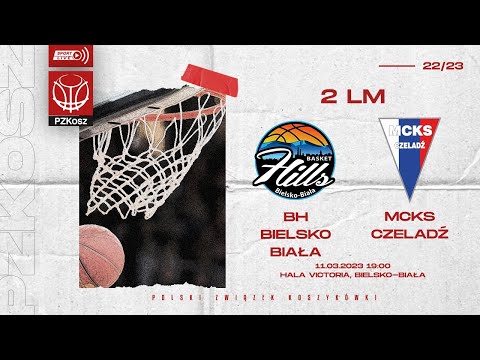 Basket Hills Bielsko Biała - MCKS Czeladź (2 LM, Grupa C, 26 Kolejka, Sezon 2022/2023)