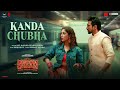 Kanda Chubha Song Dhoom Dhaam Yami Gautam Pratik Gandhi Shor Police Sonu Kakkar Ricardo