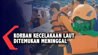 Download lagu Korban Kecelakaan Laut Ditemukan Meninggal mp3 Download lagu Korban Kecelakaan Laut Ditemukan Meninggal mp3