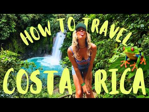 COSTA RICA Travel Guide : EVERYTHING YOU NEED TO KNOW!