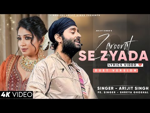 Zaroorat Se Zyada Hua Main Tumhara (Lyrics) Arijit Singh, Shreya Ghoshal | Vedaa | Amaal M, Kunaal V