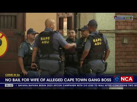 WATCH No bail for wife of alleged Cape Town gang boss