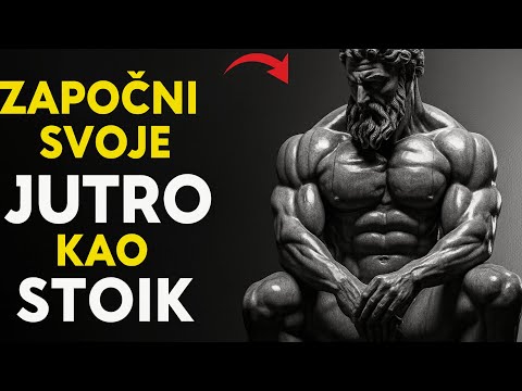 15 stvari koje MORAŠ raditi svakog jutra da bi ovladao svojim umom i danom – Stoička filozofija