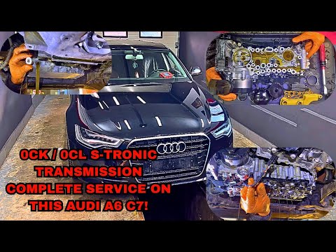 How To Completely Service Any S-TRONIC 0CK Transmission From AUDI A6 C7/A5/A4/Q5